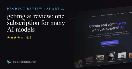 getimg.ai review: one subscription for many AI models thumbnail