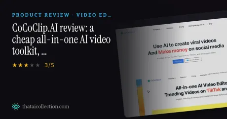 CoCoClip.AI review: a cheap all-in-one AI video toolkit, with caveats thumbnail